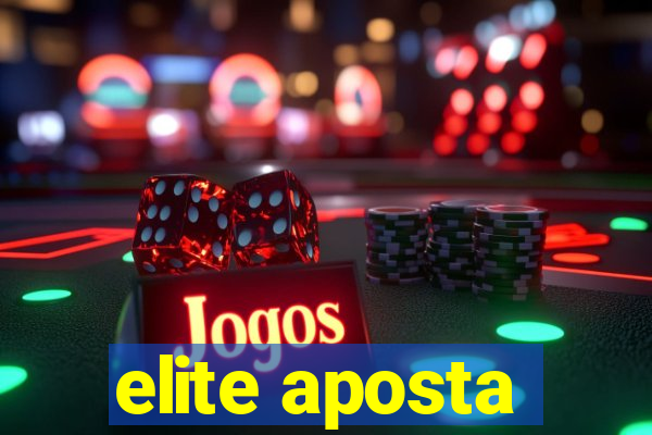 elite aposta